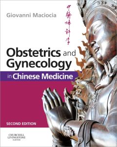 Obstetrics and Gynecology in Chinese Medicine