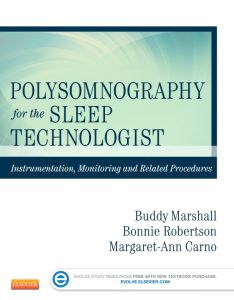 Polysomnography for the Sleep Technologist