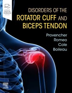 Disorders of the Rotator Cuff and Biceps Tendon