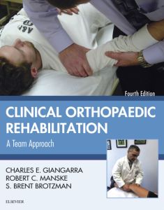 Clinical Orthopaedic Rehabilitation: A Team Approach E-Book