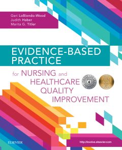 Evidence-Based Practice for Nursing and Healthcare Quality Improvement - Elsevier eBook on VitalSource