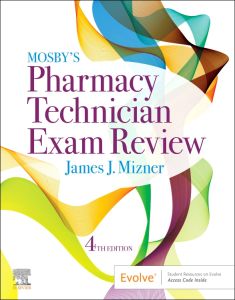 Mosby’s Pharmacy Technician Exam Review