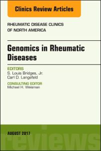 Genomics in Rheumatic Diseases, An Issue of Rheumatic Disease Clinics of North America