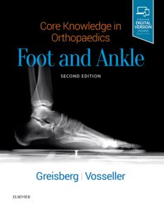 Core Knowledge in Orthopaedics: Foot and Ankle E-Book