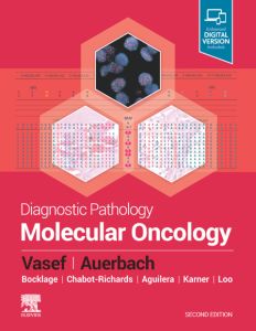 Diagnostic Pathology: Molecular Oncology E-Book