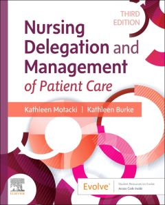 Nursing Delegation and Management of Patient Care