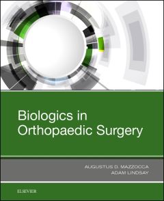 Biologics in Orthopaedic Surgery