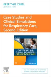 Case Studies and Clinical Simulations for Respiratory Care (Retail Access Card)