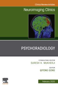 Psychoradiology, An Issue of Neuroimaging Clinics of North America, Ebook