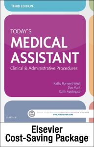Today's Medical Assistant - Book, Study Guide, and SimChart for the Medical Office 2019 Edition Package