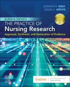 Burns and Grove's The Practice of Nursing Research