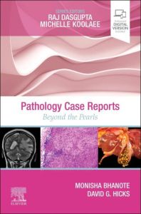 Pathology Case Reports ,E-Book