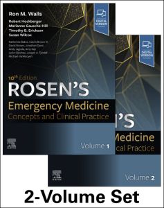 Rosen's Emergency Medicine - Concepts and Clinical Practice E-Book