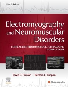 Electromyography and Neuromuscular Disorders E-Book