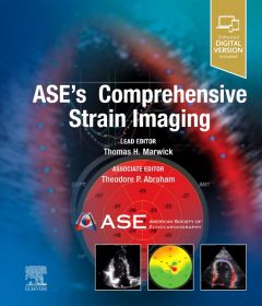 ASE’s Comprehensive Strain Imaging