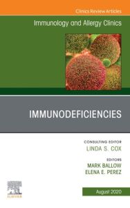 Immunology and Allergy Clinics, An Issue of Immunology and Allergy Clinics of North America , E-Book