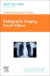 Mosby's Radiography Online: Radiographic Imaging (Access Code)