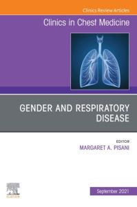 Gender and Respiratory Disease, An Issue of Clinics in Chest Medicine, E-Book