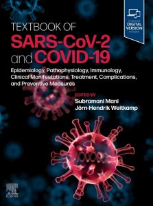 Textbook of SARS-CoV-2 and COVID-19 - E-Book