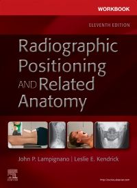 Workbook for Radiographic Positioning and Related Anatomy