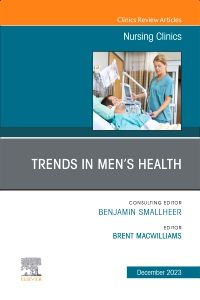 Trends in Men’s Health, An Issue of Nursing Clinics