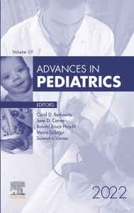 Advances in Pediatrics, E-Book 2022