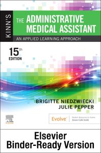 Kinn's The Administrative Medical Assistant - Binder Ready