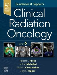 Gunderson and Tepper’s Clinical Radiation Oncology