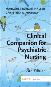Varcarolis Clinical Companion for Psychiatric Nursing