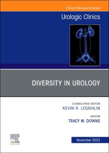 Diversity in Urology , An Issue of Urologic Clinics