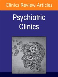 Sleep Disorders in Children and Adolescents, An Issue of Psychiatric Clinics of North America