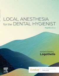 Local Anesthesia for the Dental Hygienist