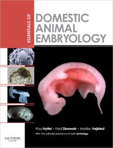 Essentials of Domestic Animal Embryology