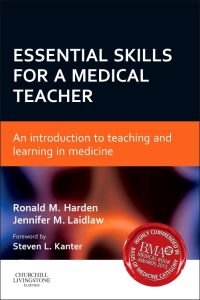 Essential Skills for a Medical Teacher