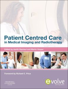 Patient Centered Care in Medical Imaging and Radiotherapy