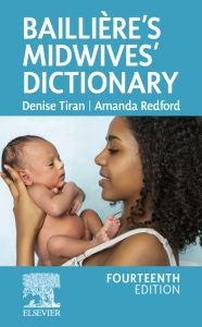 Baillière’s Midwives' Dictionary - E-Book