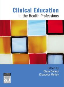 Clinical Education in the Health Professions