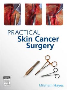 Practical Skin Cancer Surgery