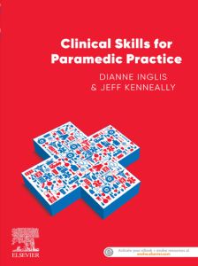 Clinical Skills for Paramedic Practice ANZ 1e - E-Book