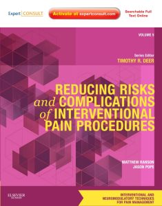 Reducing Risks and Complications of Interventional Pain Procedures