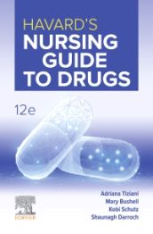 Havard's Nursing Guide to Drugs 12e: 12th edition | Adriana