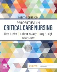 Priorities in Critical Care Nursing: 9th edition | Linda D. Urden
