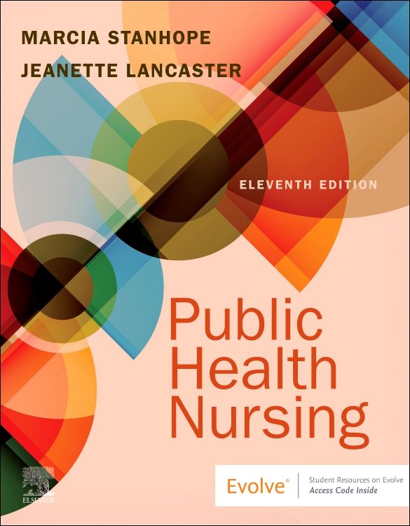 Public Health Nursing: 11th edition | Marcia Stanhope | ISBN