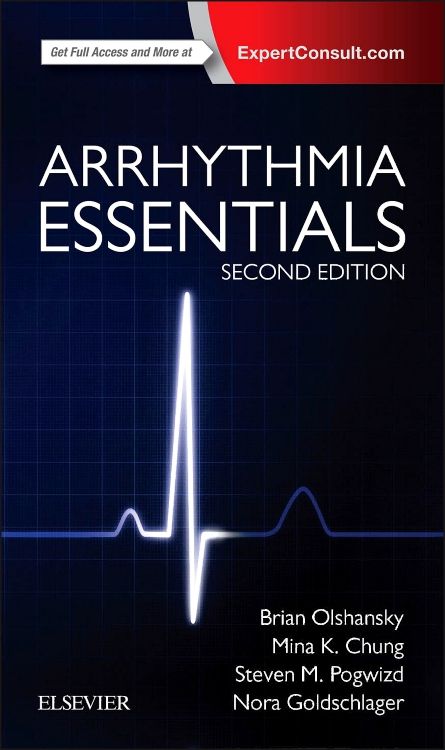 Arrhythmia Essentials: 2nd edition | Brian Olshansky | ISBN