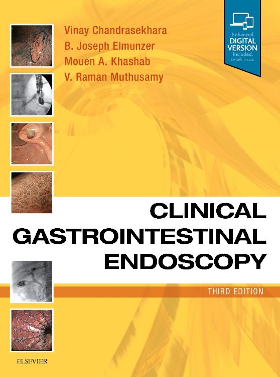Clinical Gastrointestinal Endoscopy: 3rd edition Vinay