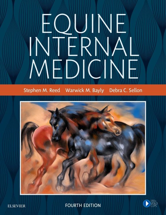 Equine Internal Medicine: 4th edition Stephen Reed ISBN