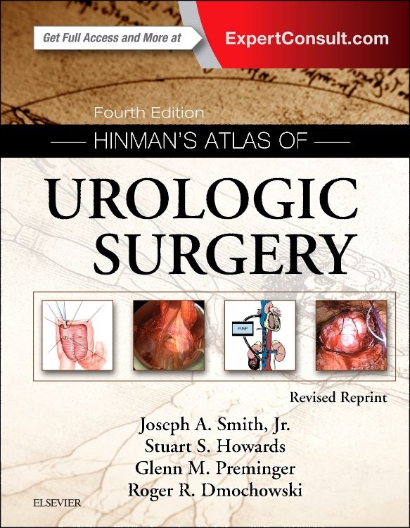 Hinman's Atlas of Urologic Surgery Revised Repri: 4th edition