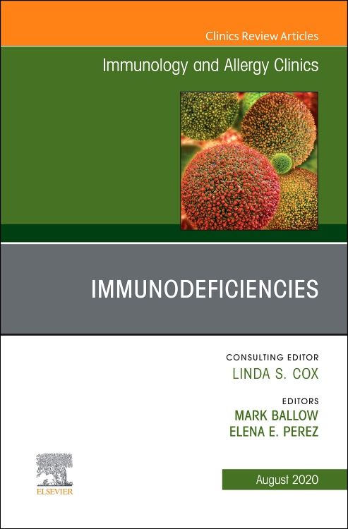 Immunology and Allergy Clinics, An Issue of Immu: 1st edition | Edited ...