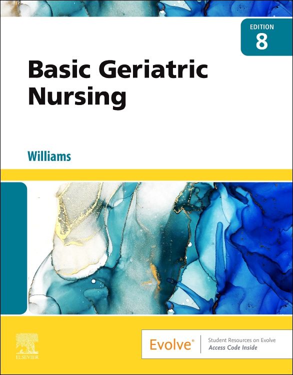Basic Geriatric Nursing 8th edition Patricia A. Williams ISBN