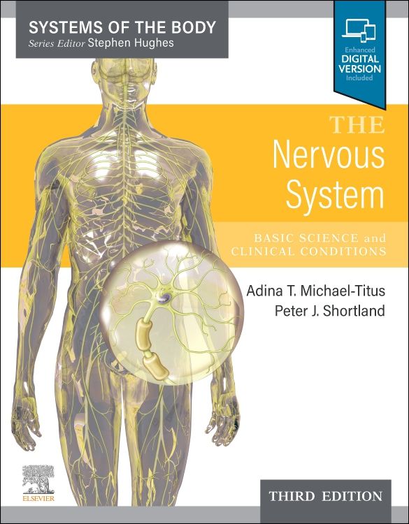 The Nervous System 3rd edition Adina T. MichaelTitus ISBN